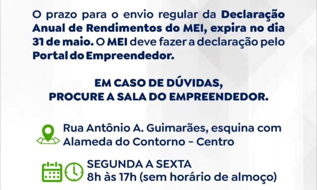Fique atento ao prazo de envio da Declaração Anual de Rendimentos do MEI
